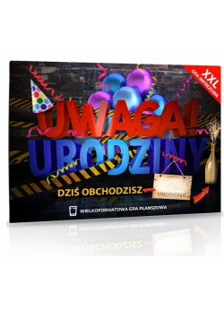 XXL Uwaga! Urodziny