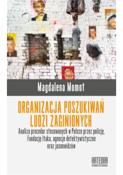 Organizacja poszukiwań ludzi zaginionych