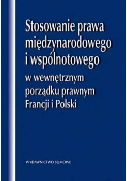 Stosowanie Prawa Międzynarodowego I Wspólnotowego