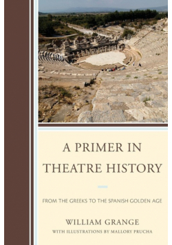 A Primer in Theatre History