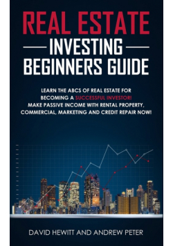 Real Estate Investing Beginners Guide