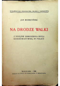 Na drodze walki 1928 r.