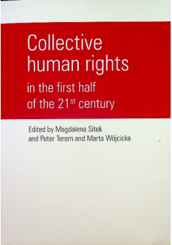 Collective human rights in the first half of the 21st century
