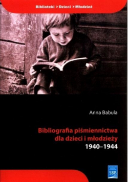 Bibliografia piśmiennictwa dla dzieci i młodzieży