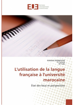 L''utilisation de la langue française à l''université marocaine
