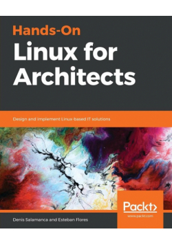 Hands-On Linux for Architects