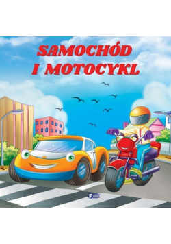 Samochód i motocykl FENIX