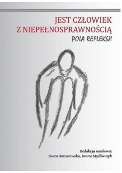 Jest człowiek z niepełnosprawnością