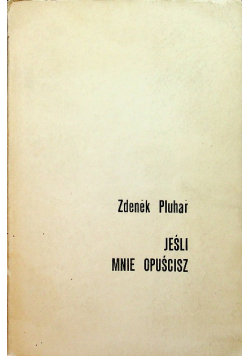 Jeśli mnie opuścisz