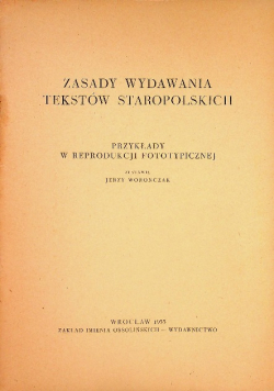 Zasady wydawania tekstów staropolskich