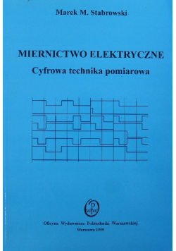 Miernictwo elektryczne Cyfrowa technika pomiarowa