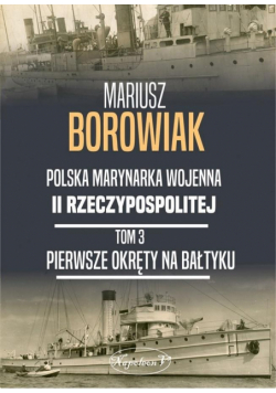 Pierwsze okręty na Bałtyku