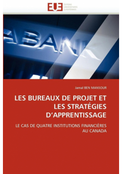 Les bureaux de projet et les stratégies d''apprentissage