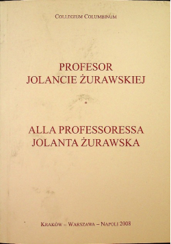 Profesor Jolancie Żurawskiej