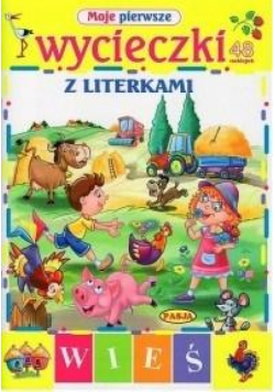 Moje pierwsze wycieczki z literkami PASJA