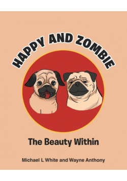 Happy and Zombie