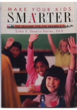 Make Your Kids Smarter 50 Top Teacher Tips