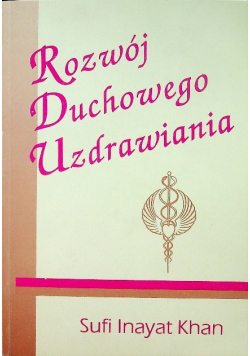 Rozwój duchowego uzdrawiania
