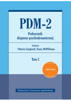 PDM-2 Podręcznik diagnozy psychodynamicznej Tom 2 Nowa