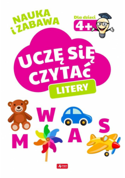 Uczę się czytać. Litery 4+