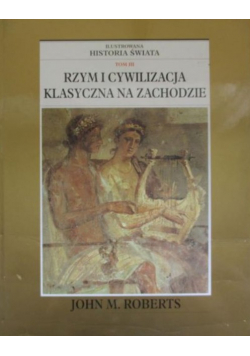 Rzym i cywilizacja klasyczna na zachodzie