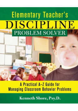 Elementary Teacher's Discipline Problem Solver