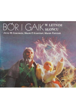 Bór i gaik w letnim słońc