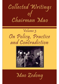 Collected Writings of Chairman Mao
