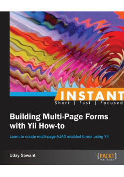 Instant Building Multi-Page Forms with Yii How-to