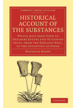 Historical Account of the Substances Which Have Been Used to Describe             Events, and to Convey Ideas, f