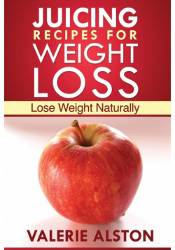 Juicing Recipes for Weight Loss