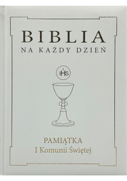 Biblia na każdy dzień. Komunia złoto