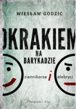 Okrakiem na barykadzie