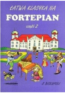 Łatwa klasyka na fortepian część 2