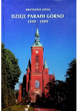 Dzieje parafii Górno