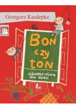 Bon czy ton Savoir vivre dla dzieci