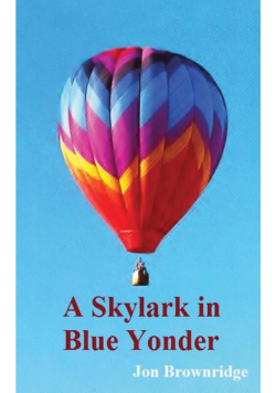A Skylark in Blue Yonder
