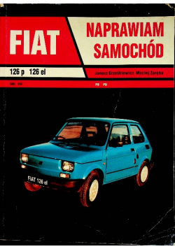 Naprawiam samochód Fiat 126 p 126 el