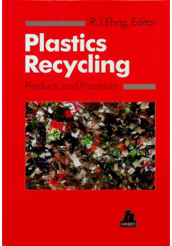 Plastic recycling Products and Processes