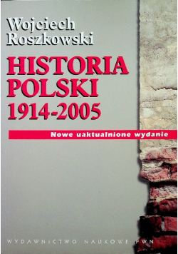Historia Polski 1914 2005