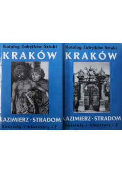 Katalog Zabytków Sztuki Kraków Kościoły i klasztory 2 Tekst i ilustracje