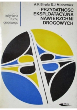 Przydatność Eksploatacyjna Nawierzchni Drogowych