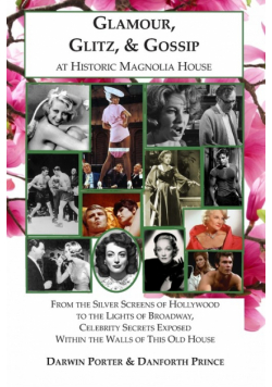 Glamour, Glitz, & Gossip at Historic Magnolia House