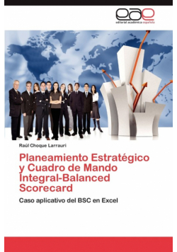 Planeamiento Estratégico y Cuadro de Mando Integral-Balanced Scorecard