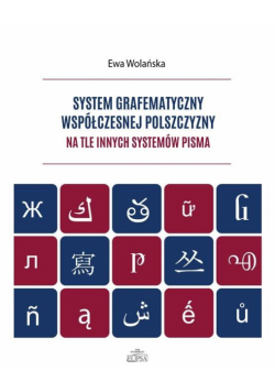 System grafematyczny współczesnej polszczyzny...