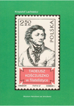 Tadeusz Kościuszko w filatelistyce
