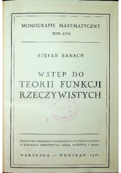 Wstęp do teorii funkcji rzeczywistych