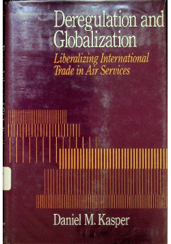 Deregulation and globalization
