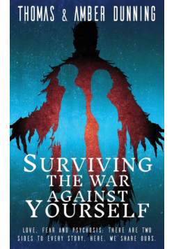 Surviving The War Against Yourself