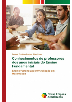 Conhecimentos de professores dos anos iniciais do Ensino Fundamental